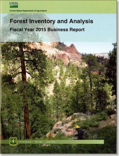 Forest Inventory and Analysis Fiscal Year 2015 Business Report