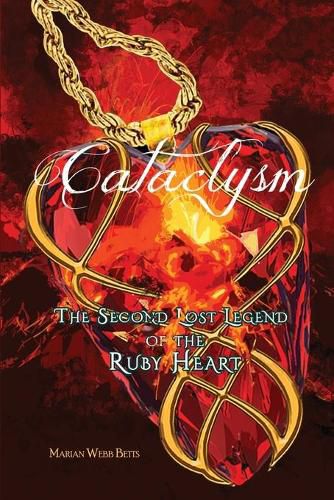 Cover image for Cataclysm: The Second Lost Legend of the Ruby Heart