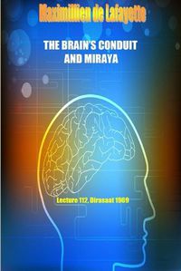 Cover image for The Brain's Conduit and Miraya. Lecture 112, Dirasaat 1969