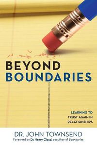 Cover image for Beyond Boundaries: Learning to Trust Again in Relationships