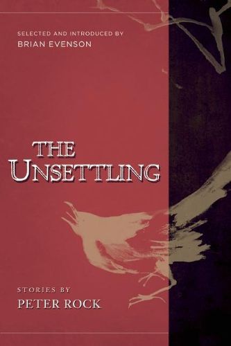 The Unsettling: Stories