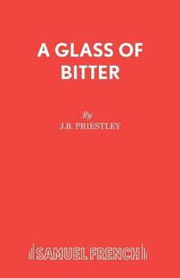Cover image for Glass of Bitter: Play