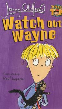 Cover image for Watch Out, Wayne