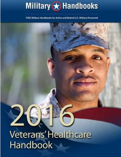 Cover image for 2016 Veterans Healthcare Benefits Handbook