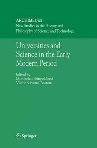 Cover image for Universities and Science in the Early Modern Period