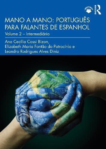 Mano a Mano: Portugues para Falantes de Espanhol: Volume 2 - Intermediario