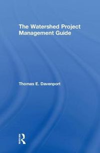 Cover image for The Watershed Project Management Guide