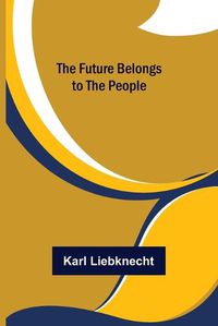 Cover image for The Future Belongs to the People