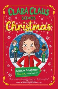 Cover image for Clara Claus Saves Christmas