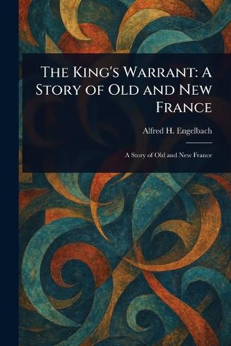 Cover image for The King's Warrant