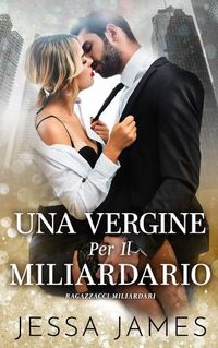 Cover image for Una Vergine Per Il Miliardario