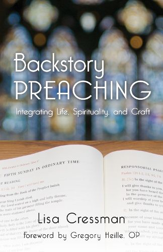 Cover image for Backstory Preaching: Integrating Life, Spirituality, and Craft