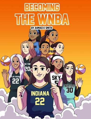 Cover image for Becoming The WNBA