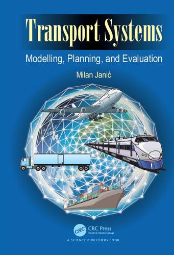 Cover image for Transport Systems: Modelling, Planning, and Evaluation