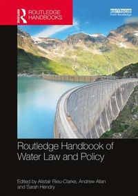 Cover image for Routledge Handbook of Water Law and Policy