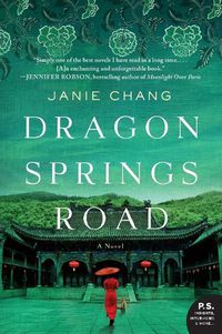 Cover image for Dragon Springs Road: A Novel