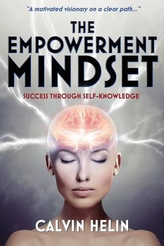 Cover image for The Empowerment Mindset: Success Through Self-Knowledge