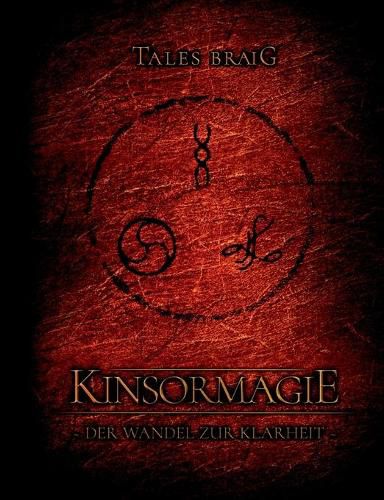 Cover image for Kinsormagie: Der Wandel zur Klarheit