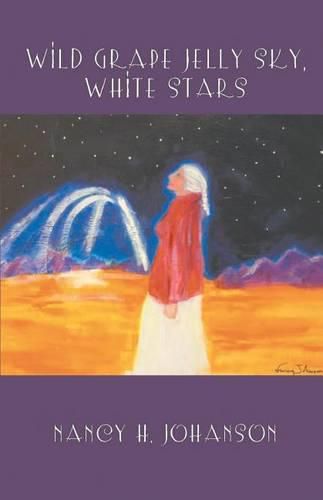 Cover image for Wild Grape Jelly Sky, White Stars