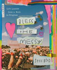 Cover image for Bless the Messy