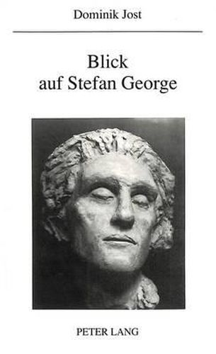 Cover image for Blick Auf Stefan George: Ein Essay