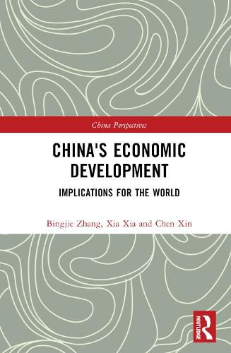 China's Economic Development: Implications for the World