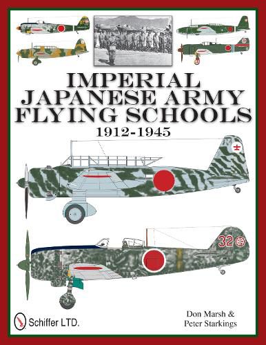 Cover image for Imperial Japanese Army Flying Schools 1912-1945