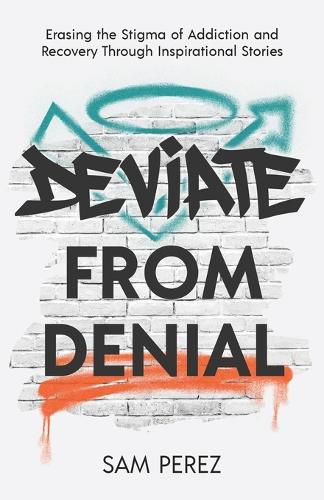 Cover image for Deviate from Denial