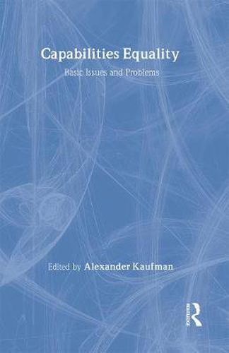 Cover image for Capabilities Equality: Basic Issues and Problems