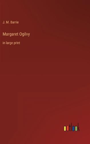 Cover image for Margaret Ogilvy