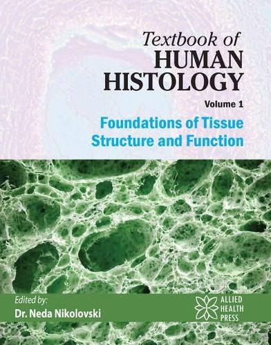 Cover image for Textbook of Human Histology Volume 1