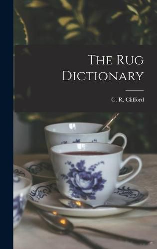 Cover image for The Rug Dictionary