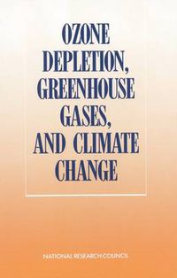 Cover image for Ozone Depletion, Greenhouse Gases, and Climate Change