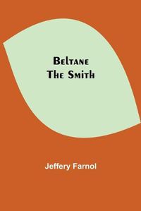 Cover image for Beltane The Smith