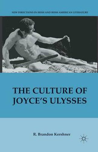 Cover image for The Culture of Joyce's Ulysses