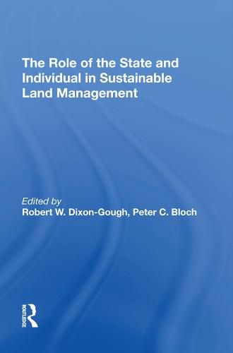 Cover image for The Role of the State and Individual in Sustainable Land Management