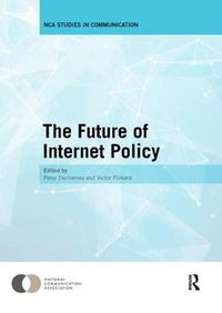 Cover image for The Future of Internet Policy