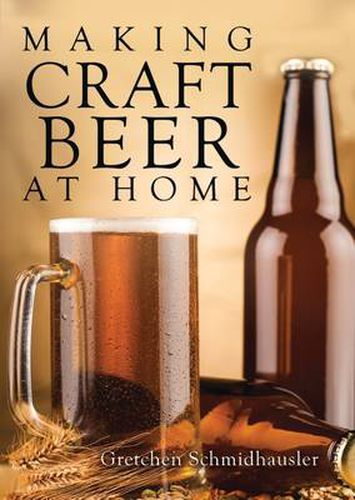 Cover image for Making Craft Beer at Home