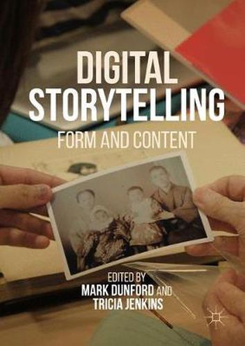 Cover image for Digital Storytelling: Form and Content