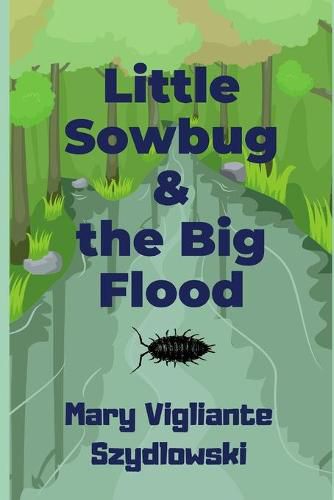 Cover image for Little Sowbug & the Big Flood