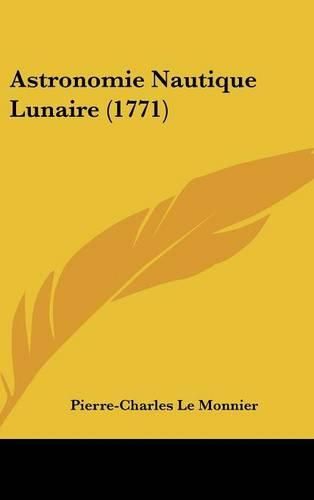 Astronomie Nautique Lunaire (1771)