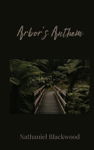 Cover image for Arbor's Anthem