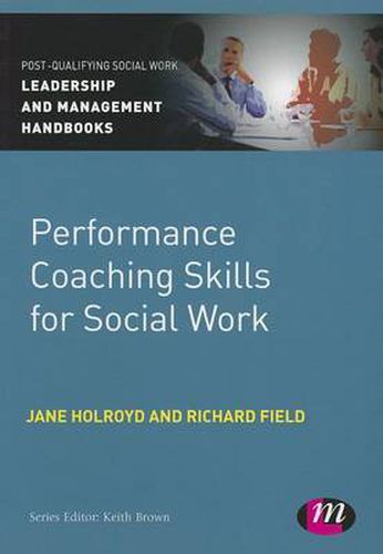 Cover image for Performance Coaching Skills for Social Work