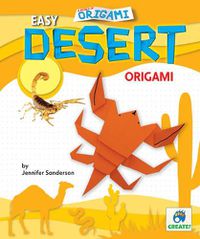 Cover image for Easy Desert Origami