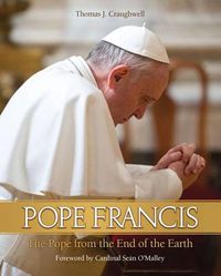 Cover image for Pope Francis: The Pope from the End of the Earth