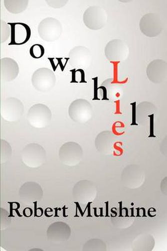 Cover image for Downhill Lies