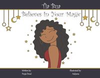 Cover image for Tia Bua Believes in Your Magic