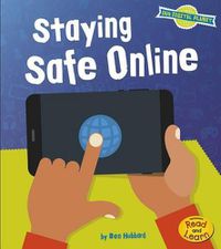 Cover image for Staying Safe Online (Our Digital Planet)