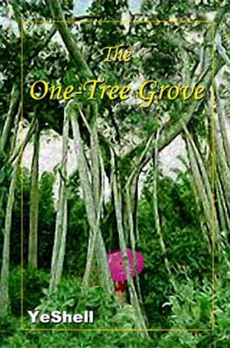 Cover image for The One-Tree Grove