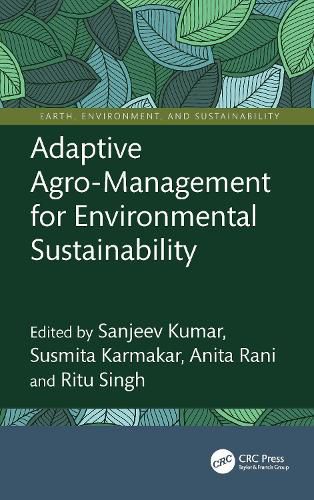 Cover image for Adaptive Agro-Management for Environmental Sustainability